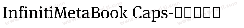 InfinitiMetaBook Caps字体转换